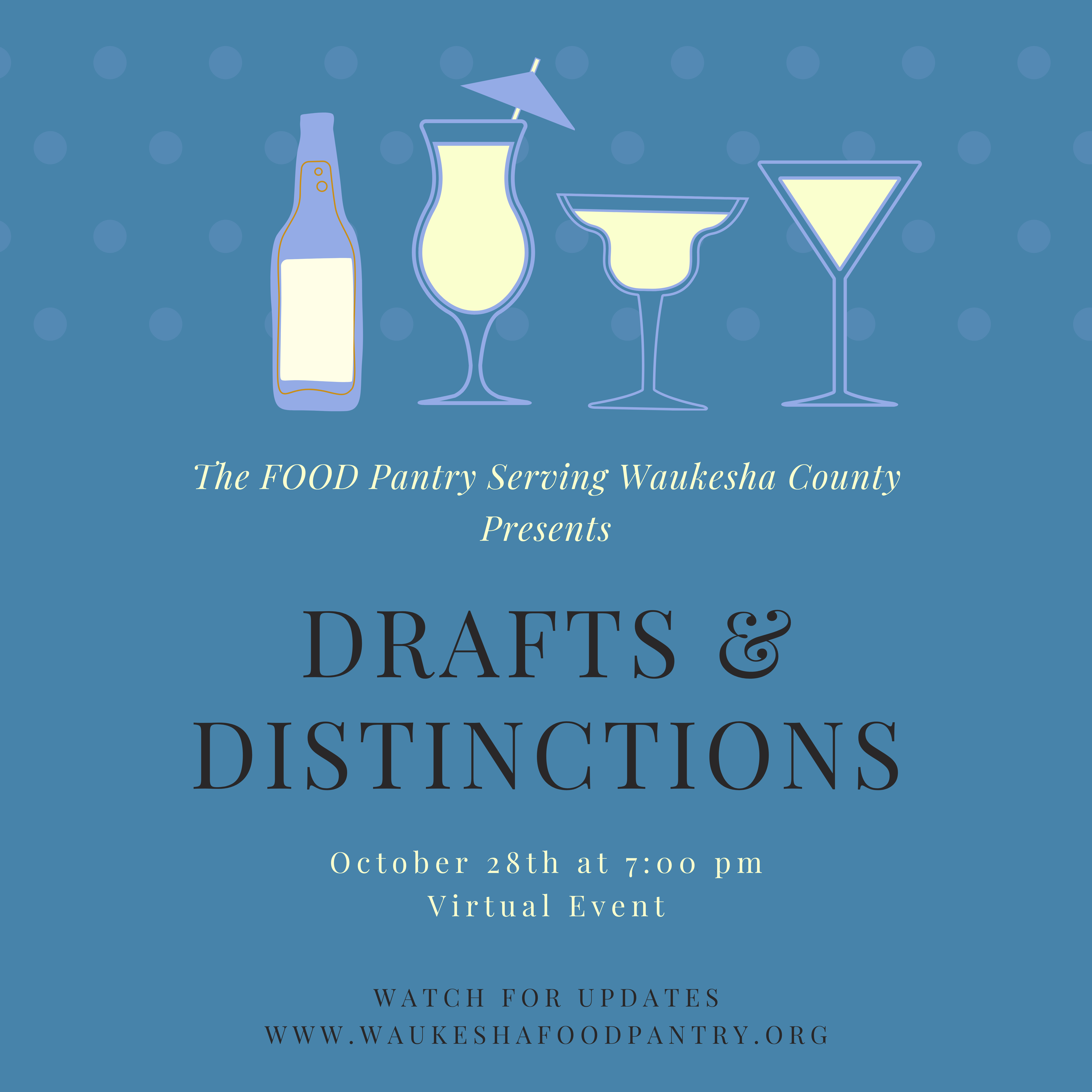 The FOOD Pantry Serving Waukesha County Presents: Drafts & Distinctions, October 28 at 7:00 PM Virtual Event
